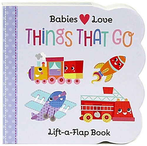 [중고] Babies Love Things That Go (Board Books)