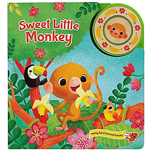 Sweet Little Monkey: Sound Book Wood Button Module (Board Books)