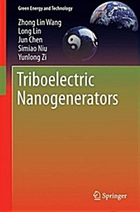 Triboelectric Nanogenerators (Hardcover, 2016)