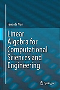 Linear Algebra for Computational Sciences and Engineering (Hardcover, 2016)