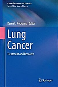 Lung Cancer: Treatment and Research (Hardcover, 2016)