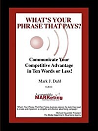 Whats Your Phrase That Pays? (Paperback)