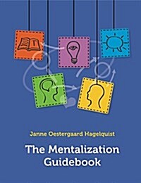 The Mentalization Guidebook (Paperback)