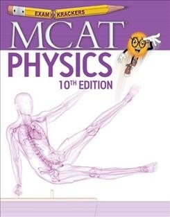 Examkrackers MCAT: Physics (Paperback, 10)