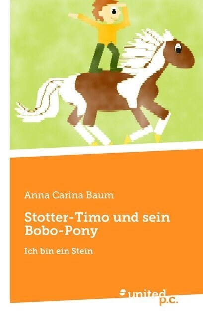 Stotter-Timo Und Sein Bobo-Pony (Paperback)
