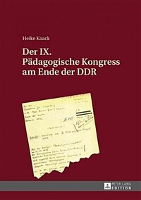 Der IX. Pädagogische Kongress am Ende der DDR