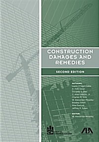 Construction Damages and Remedies (Paperback, 2)