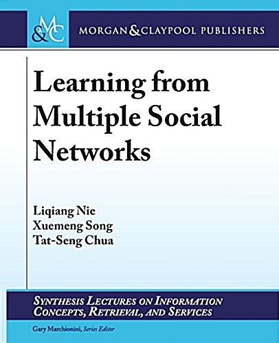 Learning from Multiple Social Networks (Paperback)
