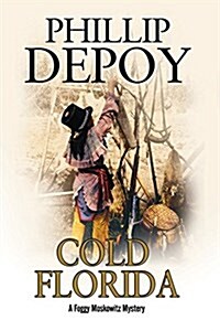 Cold Florida (Paperback, Main)