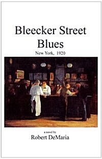 Bleecker Street Blues (Paperback)