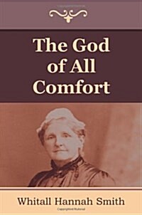 The God of All Comfort (Paperback)