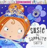 Sparkle Town Fairies: Susie the Sapphire Fairy (Paperback)