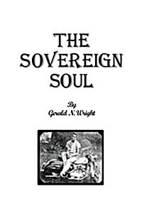 The Soverign Soul (Paperback)