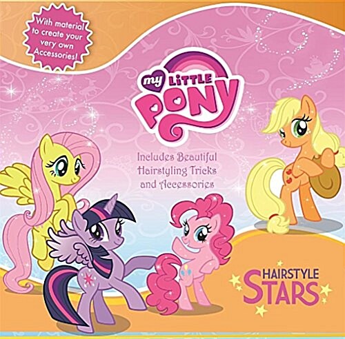 My Little Pony Hairstyle Stars (Hardcover)