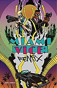 Miami Vice: Remix (Paperback)