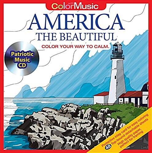 America the Beautiful: Color Your Way to Calm [With Relaxation Music CD Included for Stress Relief] (Paperback)