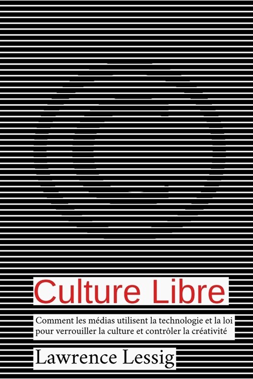 Culture Libre (Paperback)