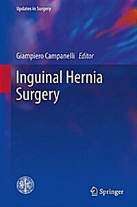 Inguinal Hernia Surgery (Hardcover, 2017)