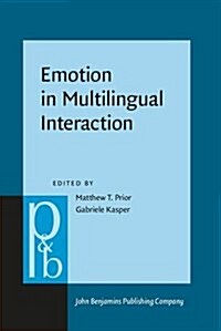 Emotion in Multilingual Interaction (Hardcover)