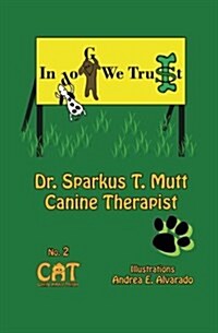 In Dog We Trust (Paperback)