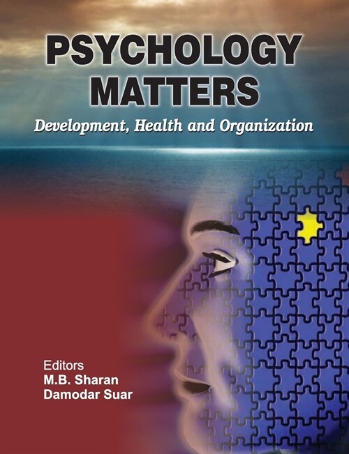 Psychology Matters : Development, Health and Organization (Paperback)