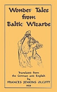 Wonder Tales from Baltic Wizards (Paperback)