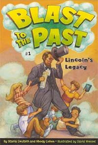 Blast to the Past #1 : Lincoln's Legacy (Paperback + CD 2장)