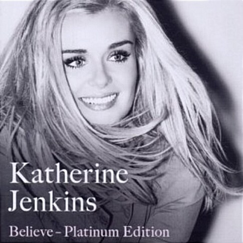 [수입] Katherine Jenkins - Believe [CD+DVD Platinum Edition]