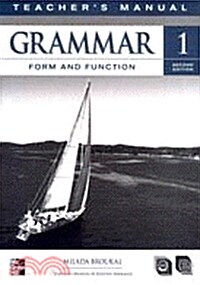 Grammar Form and Function 1: Teachers Manual (2nd Edition)