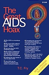 The Great AIDS Hoax (Paperback, 3 Revised)