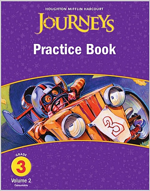 Journeys, Grade 3.2 Practice Book Consumable (Paperback)