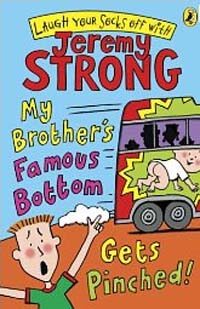 My Brother's Famous Bottom Gets Pinched (Paperback)