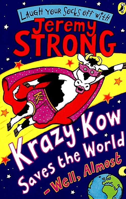 [중고] Krazy Kow Saves the World - Well, Almost (Paperback)