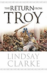 The Return from Troy (Hardcover)