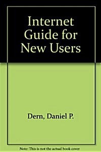 The Internet Guide for New Users (Paperback)