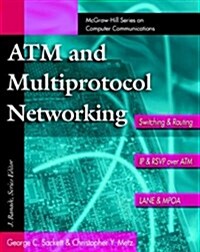 Atm and Multiprotocol Networking (Paperback)