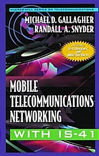Mobile Telecommunications Networking With Is-41 (Hardcover)