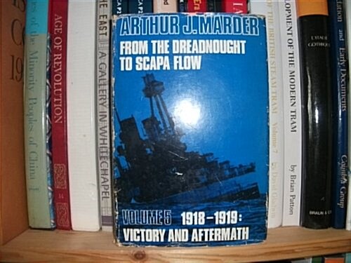 From the Dreadnought to Scapa Flow (Hardcover)