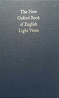 The New Oxford Book of English Light Verse (Hardcover)