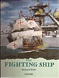 The Fighting Ship (Hardcover)