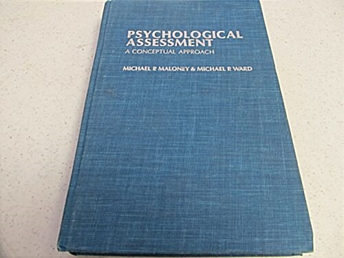 Psychological Assessment: A Conceptual Approach (Hardcover)