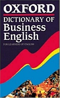 [중고] Oxford Dictionary of Business English for Learners of English (Paperback)