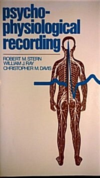 Psycho-Physiological Recording (Paperback)