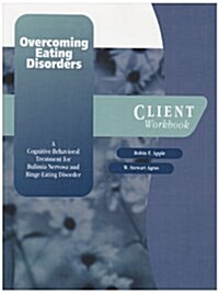 Overcoming Eating Disorder (Paperback, PCK, Workbook)