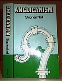 Anglicanism (Paperback, 4th)