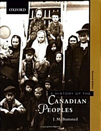 A History of the Canadian Peoples (Paperback, 2nd)