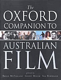 The Oxford Companion to Australian Film (Hardcover)