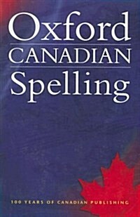 [중고] Oxford Canadian Spelling (Paperback)