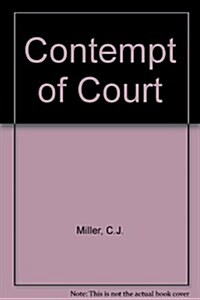 Contempt of Court (Paperback, 2nd, Reprint)