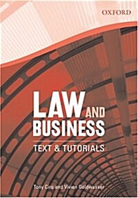 Law and Business: Text and Tutorials (Paperback)